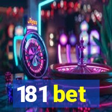 181 bet